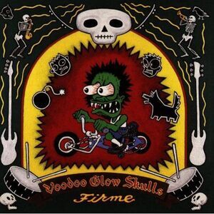 Voodoo Glow Skulls - Firme  CD